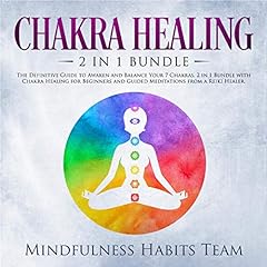 Chakra Healing: 2 in 1 Bundle: The Definitive Guide for sale  Delivered anywhere in USA 