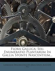 Flora gallica seu d'occasion  Livré partout en France