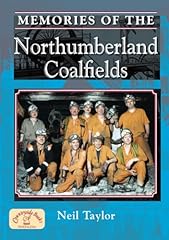 Memories northumberland coalfi for sale  Delivered anywhere in UK