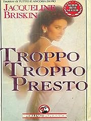 Troppo troppo presto usato  Spedito ovunque in Italia 