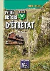 Petite histoire etretat d'occasion  Livré partout en France