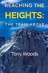 Reaching heights trail for sale  Delivered anywhere in USA 