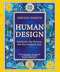 Human design entdecke gebraucht kaufen  Wird an jeden Ort in Deutschland