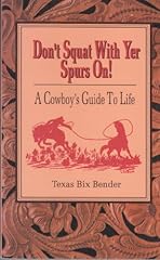 Squat yer spurs for sale  Delivered anywhere in USA 