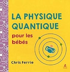 Physique quantique bebes d'occasion  Livré partout en France