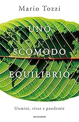 Uno scomodo equilibrio. usato  Spedito ovunque in Italia 