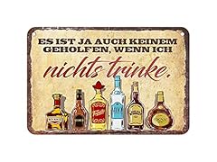Alkohol blechschild lustiges gebraucht kaufen  Wird an jeden Ort in Deutschland
