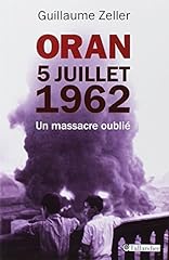 Oran juillet 1962 d'occasion  Livré partout en France