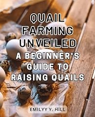 Quail farming unveiled for sale  Delivered anywhere in UK