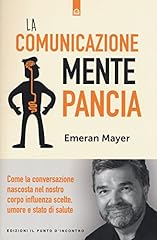 Comunicazione mente pancia. usato  Spedito ovunque in Italia 