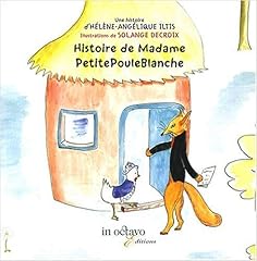 Histoire madame petitepoulebla d'occasion  Livré partout en Belgiqu