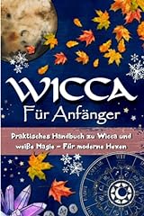 Wicca anfänger praktisches gebraucht kaufen  Wird an jeden Ort in Deutschland
