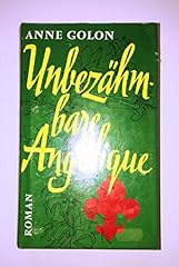 Unbezähmbare angelique gebraucht kaufen  Wird an jeden Ort in Deutschland