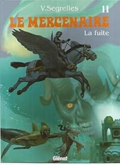 Mercenaire tome fuite d'occasion  Livré partout en France