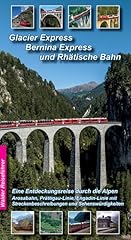 Glacier express bernina gebraucht kaufen  Wird an jeden Ort in Deutschland
