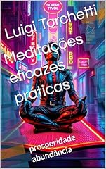 Meditações eficazes prática usato  Spedito ovunque in Italia 