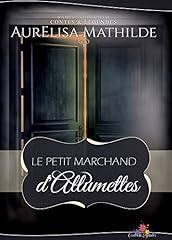 Petit marchand allumettes d'occasion  Livré partout en France