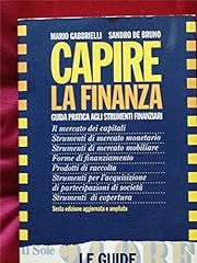 Capire finanza. guida usato  Spedito ovunque in Italia 