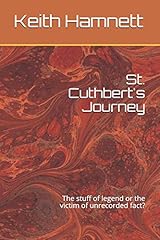 St. cuthbert journey for sale  Delivered anywhere in UK