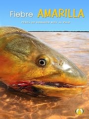 Fiebre amarilla pesca for sale  Delivered anywhere in USA 
