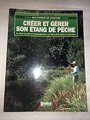 Creer gerer etang d'occasion  Livré partout en Belgiqu