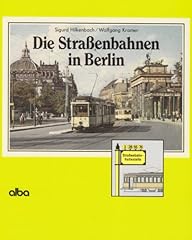 Strassenbahnen berlin gebraucht kaufen  Wird an jeden Ort in Deutschland