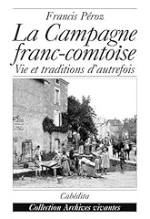 Campagne franc comtoise d'occasion  Livré partout en France