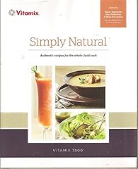 Simply natural vitamix for sale  Delivered anywhere in USA 