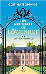 Héritières löwenhof secret d'occasion  Livré partout en Belgiqu