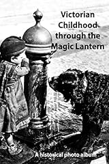 Victorian childhood magic for sale  Delivered anywhere in UK