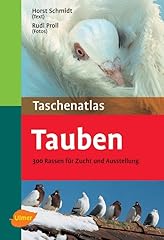 Tauben 300 rassen gebraucht kaufen  Wird an jeden Ort in Deutschland