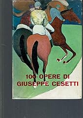 100 opere di Giuseppe Cesetti. Ediz. illustrata usato  Spedito ovunque in Italia 