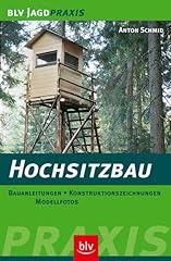 Hochsitzbau bauanleitungen kon gebraucht kaufen  Wird an jeden Ort in Deutschland