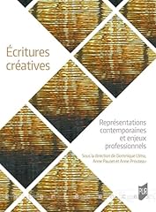 Ecritures créatives représen d'occasion  Livré partout en France