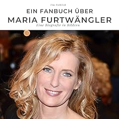 Fanbuch maria furtwängler gebraucht kaufen  Wird an jeden Ort in Deutschland