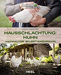 Hausschlachtung huhn nachhalti gebraucht kaufen  Wird an jeden Ort in Deutschland