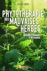 Phytothérapie mauvaises herbe d'occasion  Livré partout en France