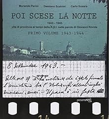 Poi scese notte. usato  Spedito ovunque in Italia 