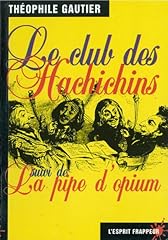 Club hachichins. suivi d'occasion  Livré partout en France