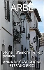 Arbè storie amore for sale  Delivered anywhere in Ireland