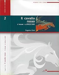 Cavallo rosso. vol. usato  Spedito ovunque in Italia 