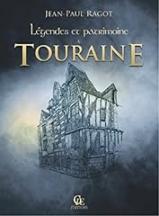 Légendes patrimoine touraine d'occasion  Livré partout en France
