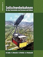 Seilschwebebahnen den fernverk gebraucht kaufen  Wird an jeden Ort in Deutschland