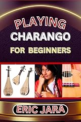 Playing charango beginners for sale  Delivered anywhere in UK