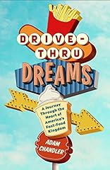 Drive thru dreams for sale  Delivered anywhere in USA 