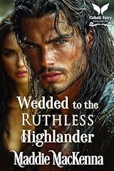 Wedded ruthless highlander for sale  Delivered anywhere in UK