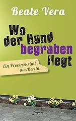 Hund begraben liegt gebraucht kaufen  Wird an jeden Ort in Deutschland