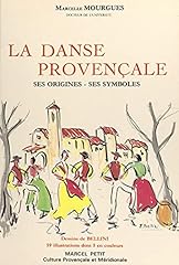 Danse provençale origines d'occasion  Livré partout en France