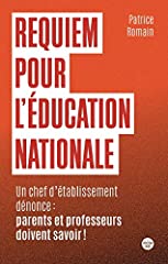 Requiem pour l'éducation nationale - Un chef d'établissement, occasion d'occasion  Livré partout en France