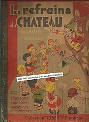 Refrains chateau. chansons d'occasion  Livré partout en France